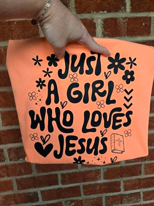 Just A Girl Who Loves Jesus