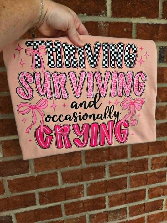 Surviving, Thriving, and Occasionally Crying