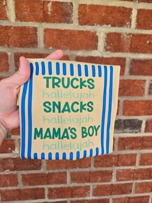 Trucks, Snacks, Mama's Boy