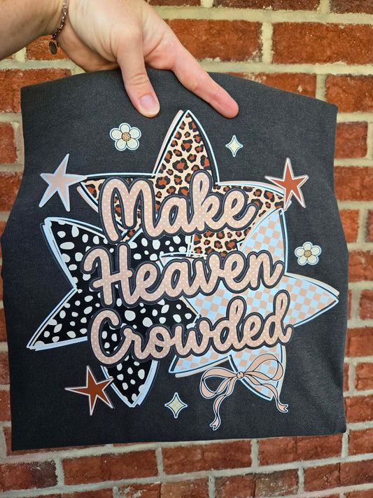 Star Make Heaven Crowded