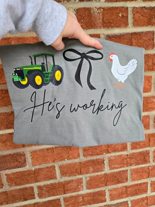 He's Working- Farm
