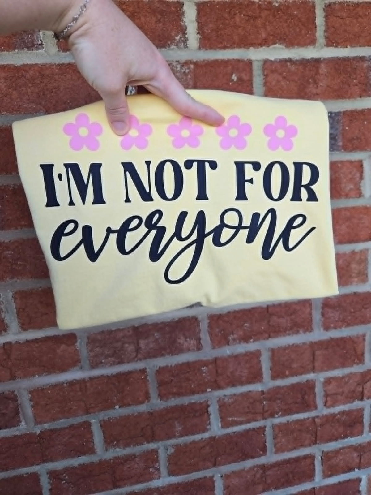Not For Everyone